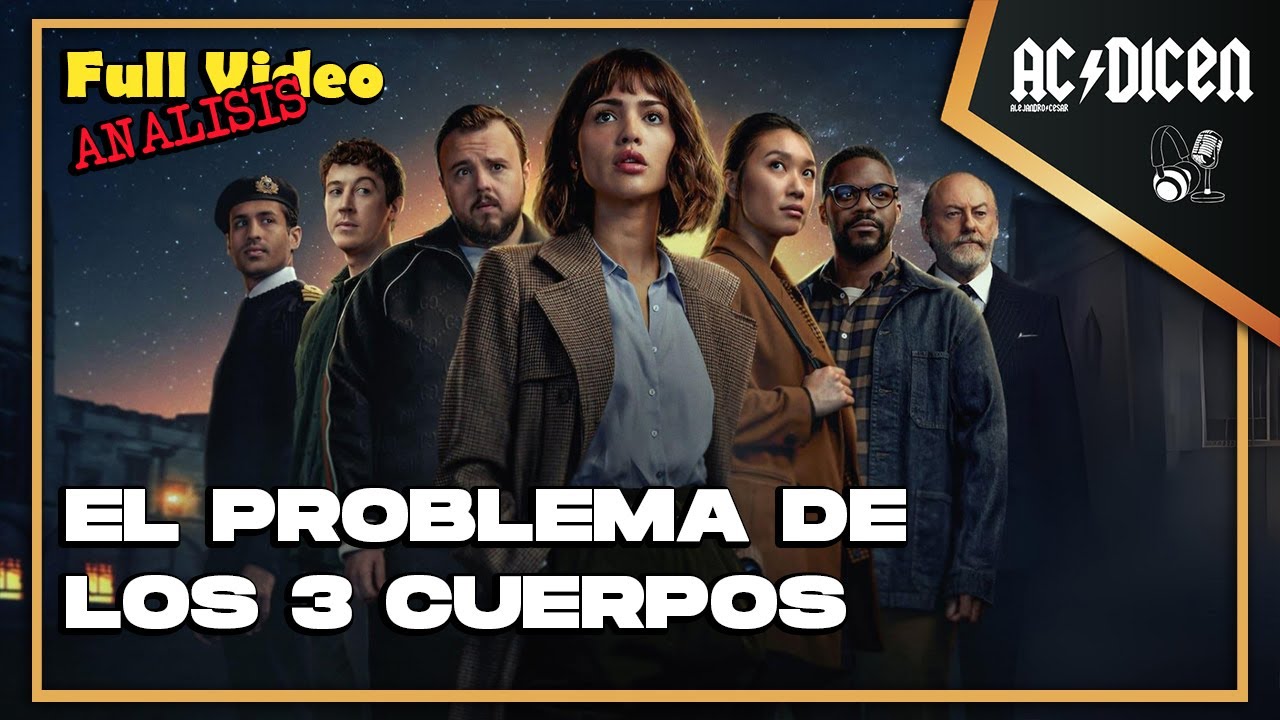 El problema de los 3 cuerpos (Análisis y reseña) FULL video - YouTube