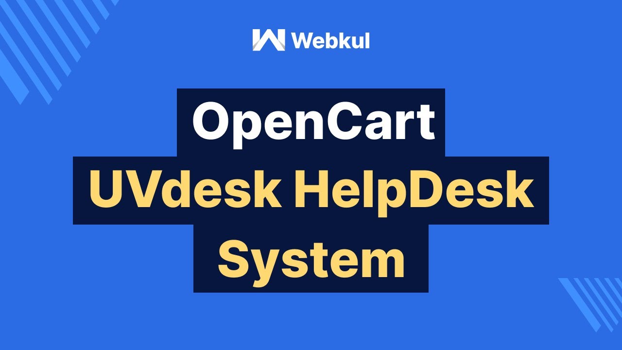 Uvdesk Opencart Free Helpdesk Ticket System Youtube