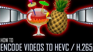 How to Encode Videos to HEVC / H.265 With Handbrake?