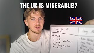 Why Is The UK So Miserable?