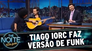 Video thumbnail of "The Noite (01/04/16) Tiago Iorc faz versão de funk"