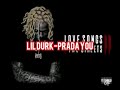Lil Durk-Prada You (lyrics)