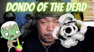 Today we try Dondo of the Dead from Flora Farms