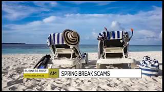 SCAM ALERT: SPRING BREAK