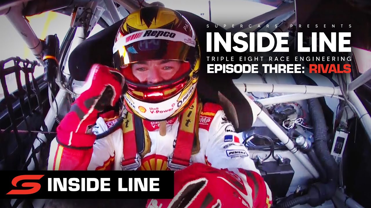 Episode 3: RIVALS - Inside Line: Triple Eight Race Engineering [UNCENSORED] | Supercars 2022