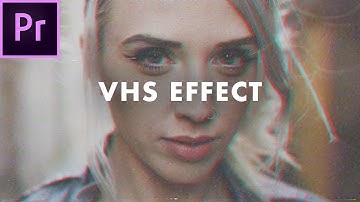 Retro VHS Look in Premiere Pro CC 2018 (with Grading and Overlays) | Easy Tutorial