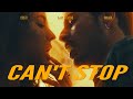 Costi ❌ Ajay Stevens ❌ Marra - Can&#39;t Stop | Official Video