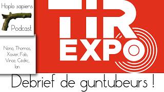 Hoplo Sapienstirexpo Debrief À Chaud Avec Nono, Thomas, Xavier, Fab, Vince Et Cédric - Replay
