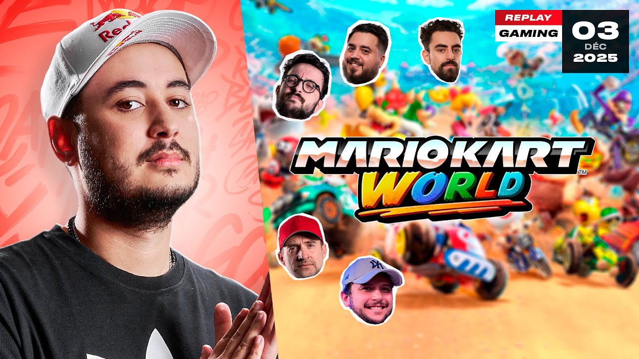 SOIRÉE MARIO KART WORLD (avec Djilsi, Etoiles, Doigby, Elian & Yannou) - Live Complet GOTAGA