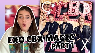 EXO-CBX &#39;MAGIC&#39; ALBUM REACTION (CBX/Girl Problems/Shake)