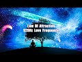 Manifest Law Of Attraction | 528 Hz Love Frequency | Calm Meditation For Sleep | Self Healing Music