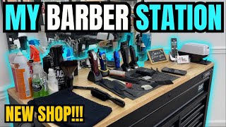 Whats In My Barber Station New Shop