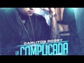 Video La Complicada Carlitos Rossy