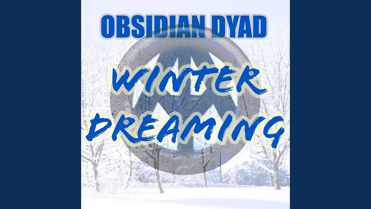Winter Dreaming