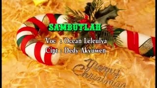 Ocean Leleulya - SAMBUTLAH