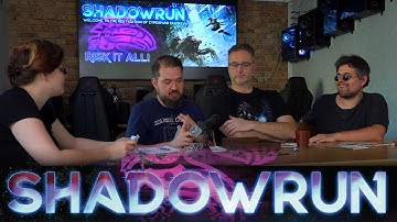Shadowrun 6 Quickstart Rules Test and Actual Play 2/3 [ENG]