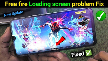 Free Fire Game Loading Problem | Ff Chal Kyu Nahi Raha | ff Loading Problem Solve Kse Karen
