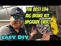 The Best E34 Big Brake Upgrade Ever!