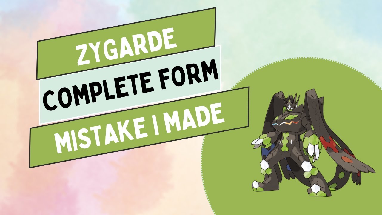See Before you Change Form. Don’t Make This Mistake with Zygarde Complete Form! | Pokémon GO Tips