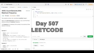 Day 507: LeetCode Problem 3005. Count Elements With Maximum Frequency - Swift