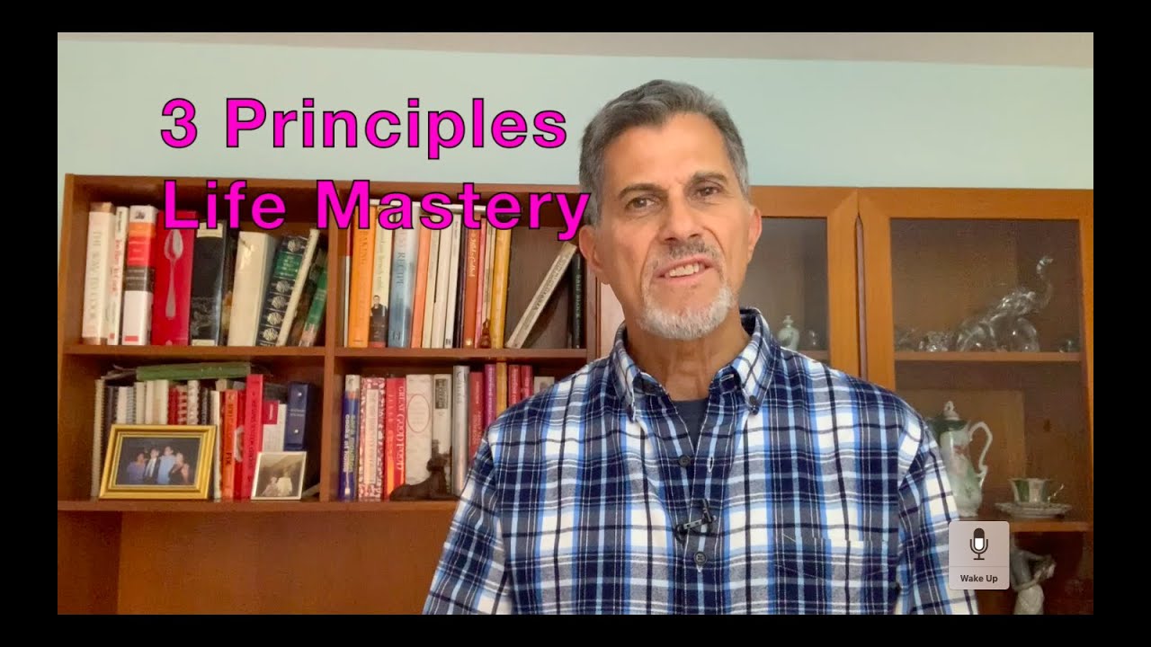 3 Principles For Life Mastery - Silva Method