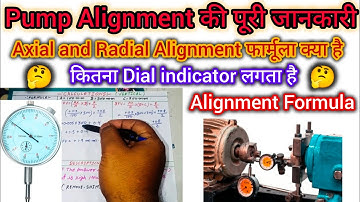 alignment formula in Hindi | radial/Axial alignment |dial indicator alignment | alignment#alignment