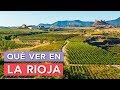 Qué ver en La Rioja 🇪🇸 | 10 Lugares Imprescindibles