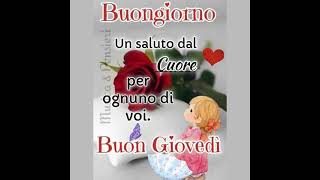 buongiorno buon giovedì