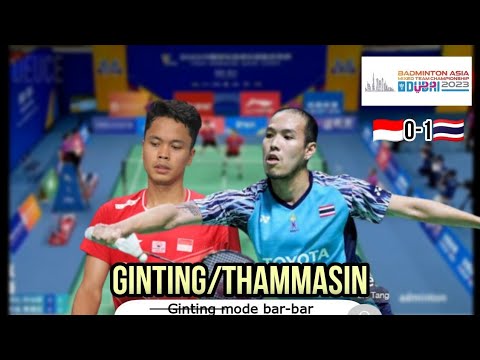 Anthony Sinisuka Ginting vs Sitthikom Thammasin - Badminton Asia Mixed Team Championship 2023 - MS