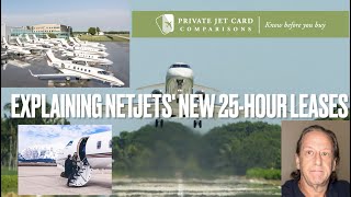 Explaining NetJets' New 25-hour Leases For 2022. A Jet Card Replacement?