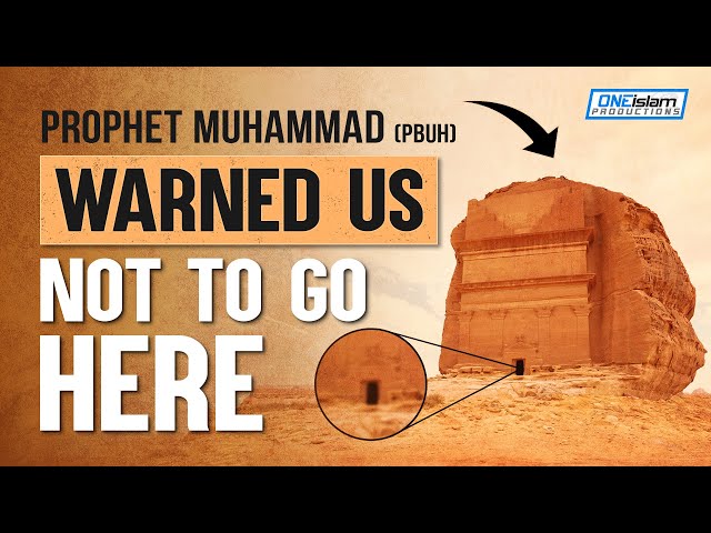 🚫 PROPHET MUHAMMAD (PBUH) WARNED US NOT TO GO HERE 🚫 class=