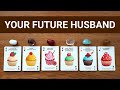WHO WILL YOU MARRY? 💏 *SUPER DETAILED* Pick A Card 💍🧁 Tarot Reading YOUR FUTURE HUSBAND Soulmate