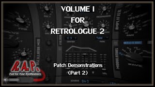Patch Demonstrations for Retrologue 2 (Part 2)