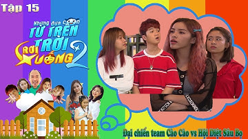 Đại chiến giữa Winner, Việt Thi và Hana, Gina M - Những Đứa Con Từ Trên Trời Rơi Xuống - Tập 15