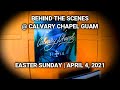 Behind the scenes  easter 2021  calvary chapel guam