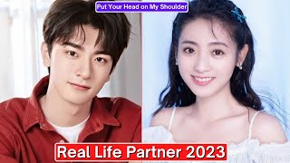 Lin Yi And Xing Fei (Put Your Head on My Shoulder) Real Life Partner 2023