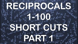 RECIPROCALS 1100 SHORT CUTS  PART 1