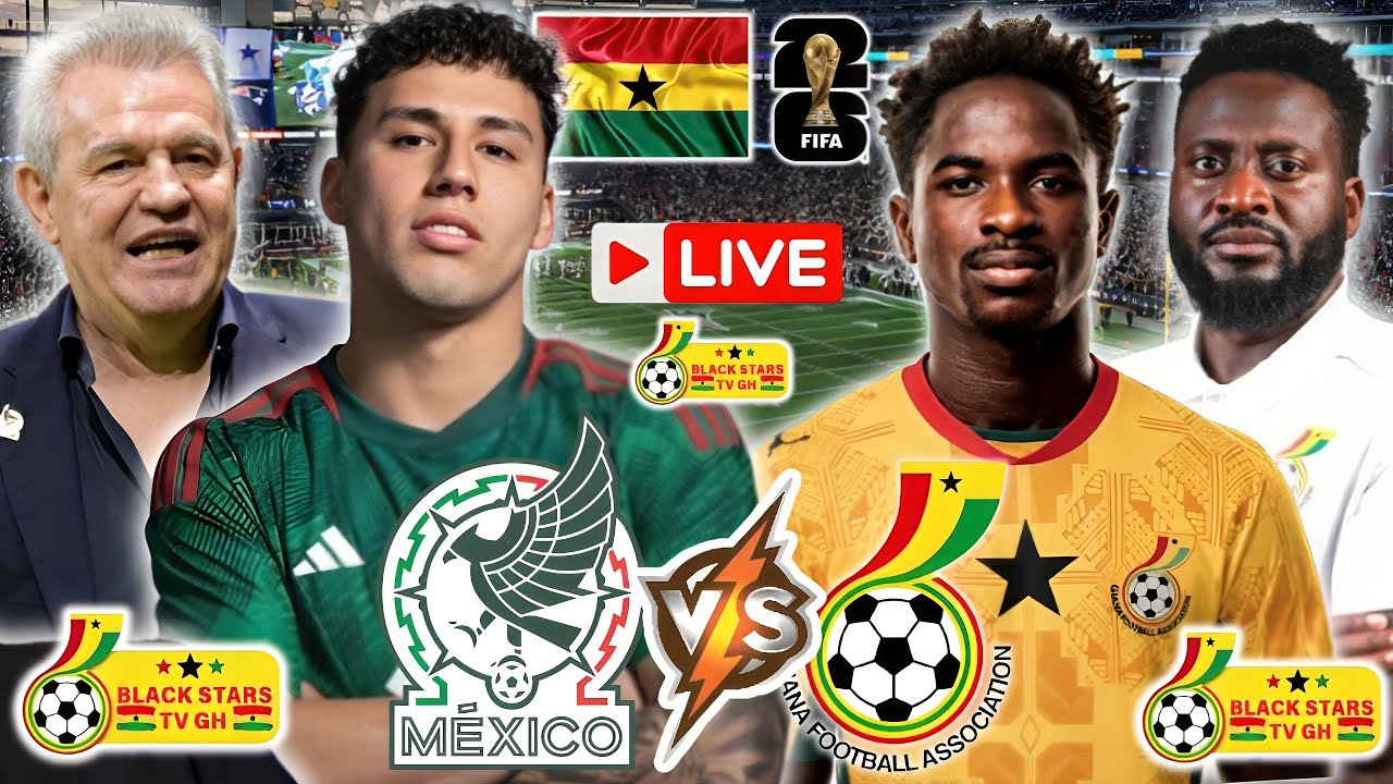 GHANA🇬🇭 VS MEXICO🇲🇽 ((LIVE BUILD UP FROM PUEBLA))🔥✅BLACK STARS CONFIRMED STRONG LINEUP XI…VAMOS!