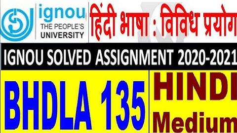 BHDLA-135 IGNOU University॥ हिंदी विविध Complete Assignment  this Video #ignou_assignment #bhdla135