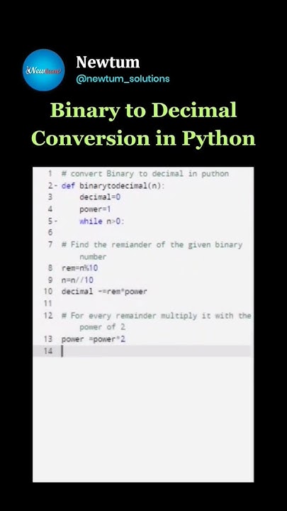 Binary to Decimal Conversion in Python.. #newtum #coding # ...