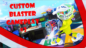 Custom Blaster Gameplay #3 - Splatoon 3 | Anarchy Battle (TC)
