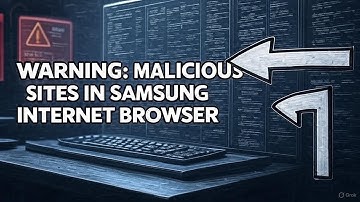 Warn about malicious sites in Samsung Internet Browser