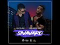 Cavalheiro Onze Feat. El Da Rua & Kalibre Lendario - Sivavaro (AfroHouse) 2019 [OFFICIAL AUDIO]