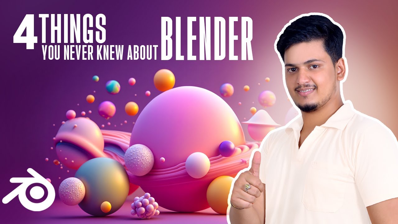 Unveiling The Wonders 4 Things You Never Knew About Blender Deepak Graphics Hindi Youtube