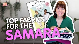 Top 10 Fabrics for the Samara Top | Tilly and the Buttons Pattern