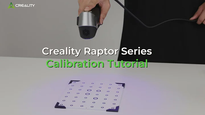 Creality Raptor Series 3D Scanners Calibration Tutorial