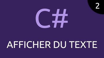 CSharp #2 - afficher du texte
