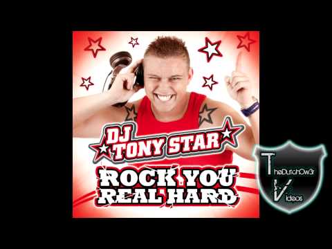 DJ Tony Star - Rock you real Hard + Download link