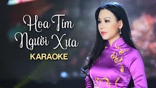 [KARAOKE] Hoa Tím Người Xưa - Lưu Ánh Loan