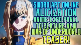 Sword Art Online Alicization: War of Underworld will get a Teaser at Anime Expo 2019